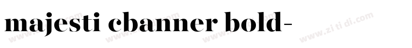 majesti cbanner bold字体转换
